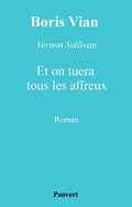 Cover: Et on tuera tous les affreux - Fayard/Pauvert