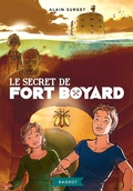 Cover: Le secret de Fort Boyard - Rageot Editeur