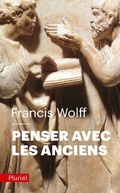 Cover: Penser Avec Les Anciens - Fayard/Pluriel