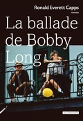 Cover: La Ballade de Bobby Long - Rue Fromentin