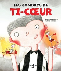 Enlarge image Cover: Les Combats de Ti-Coeur - Fonfon