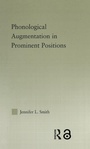 Cover: Phonological Augmentation in Prominent Positions - Routledge