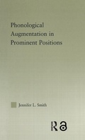 Cover: Phonological Augmentation in Prominent Positions - Routledge