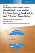 Cover: UV-Visible Photocatalysis for Clean Energy Production and Pollution Remediation - Wiley-VCH