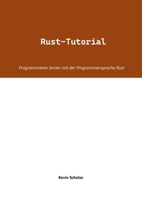 Enlarge image Cover: Rust-Tutorial - Books on Demand