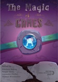 Cover: The Magic of Games - Edition Donau-Universit&auml;t Krems