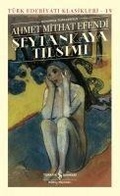 Cover: Seytankaya Tilsimi Ciltli - T&uuml;rkiye Is Bankasi K&uuml;lt&uuml;r Yayinlari
