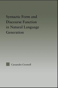 Abbildung von: Syntactic Form and Discourse Function in Natural Language Generation - Routledge