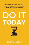 Cover: Do It Today - North Eagle Publishing