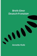 Cover: Briefe einer Deutsch-Franzoesin - ALPHA EDITION