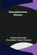 Cover: Gaensemuetterchens Maerchen - ALPHA EDITION