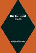 Cover: Der Klausenhof - Alpha Editions