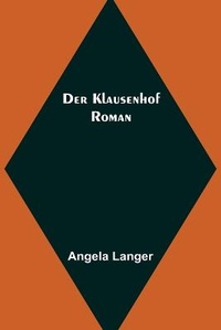 Enlarge image Cover: Der Klausenhof - Alpha Editions
