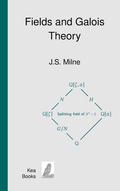 Cover: Fields and Galois Theory - Kea Books, Ann Arbor, MI, USA