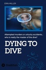 Cover: Dying To Dive - tredition
