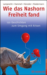 Abbildung von: Wie das Nashorn Freiheit fand - Ernst Reinhardt Verlag