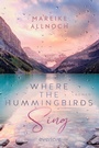 Cover: Where the Hummingbirds Sing - Piper ebooks