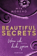 Cover: Beautiful Secrets -Wenn ich dich sp&uuml;re - Piper ebooks