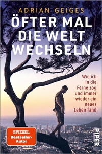Abbildung von: Öfter mal die Welt wechseln - Piper