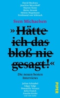 Cover: &raquo;H&auml;tte ich das blo&szlig; nie gesagt!&laquo; - Piper ebooks