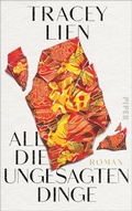 Cover: All die ungesagten Dinge - Piper ebooks