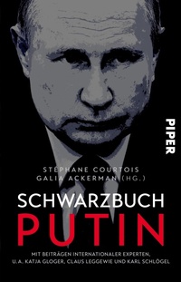 Abbildung von: Schwarzbuch Putin - Piper