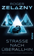 Cover: Stra&szlig;e nach &uuml;berallhin - Piper ebooks