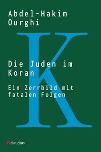 Abbildung von: Die Juden im Koran - Claudius
