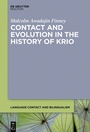 Cover: Contact and Evolution in the History of Krio - De Gruyter Mouton