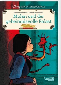 Abbildung von: Disney Adventure Journals: Mulan und der geheimnisvolle Palast - Carlsen Comics