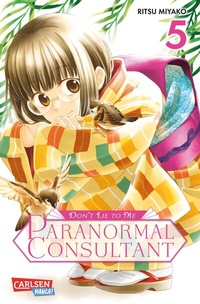 Abbildung von: Don't Lie to Me - Paranormal Consultant 5 - Carlsen Manga