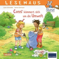 Abbildung von: LESEMAUS 117: Conni kümmert sich um die Umwelt - Carlsen