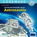 Cover: LESEMAUS 162: Ich hab eine Freundin, die ist Astronautin - Carlsen