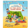 Cover: Mein erstes Vorlese-Bilder-Buch: Vom Toben, Spielen, Kuscheln, Staunen - Carlsen