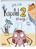 Cover: Kapitel 2 ist weg! - Carlsen
