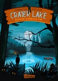 Cover: Crater Lake: Schlaf NIEMALS ein (Crater Lake 1) - Carlsen