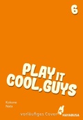 Cover: Play it Cool, Guys 6 - Hayabusa