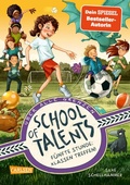 Cover: School of Talents 5: F&uuml;nfte Stunde: Klassen treffen! - Carlsen