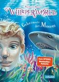 Cover: Whisperworld 3: Geheimnis des Meeres - Carlsen