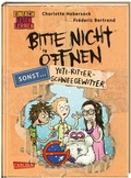 Cover: Bitte nicht &ouml;ffnen, sonst ... 1: Yeti-Ritter-Schneegewitter - Carlsen