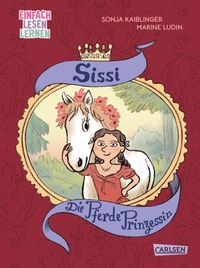 Bild vergrößern Bild: Sissi: Die Pferde-Prinzessin - Carlsen