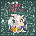 Cover: Fairy Tale Camp 2: Eine Freundschaft wie im M&auml;rchen - Silberfisch