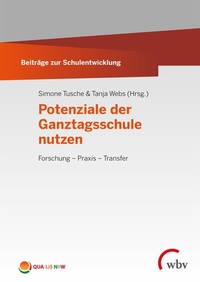 Abbildung von: Potenziale der Ganztagsschule nutzen - wbv Media