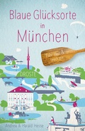 Cover: Blaue Gl&uuml;cksorte in M&uuml;nchen - Droste Verlag GmbH