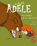 Cover: Die schreckliche Adele 07 - Egmont B&auml;ng