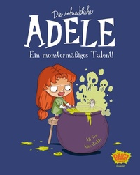 Abbildung von: Die schreckliche Adele 06 - Egmont Bäng