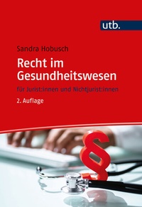 Abbildung von: Recht im Gesundheitswesen - UTB