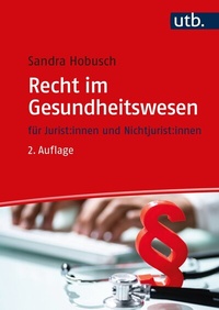 Abbildung von: Recht im Gesundheitswesen - UTB
