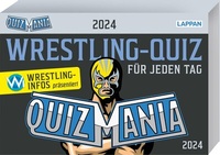 Abbildung von: QuizMania - Das Wrestling-Quiz für jeden Tag 2024 - Lappan