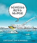 Cover: Schei&szlig; aufs Klima! - Lappan